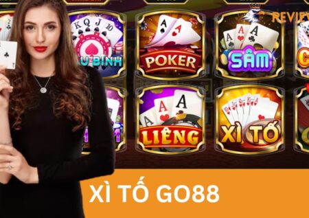 Xì Tố Go88 – Cách Làm Chủ Trò Chơi Và Cơ Hội Thu Tiền Thưởng