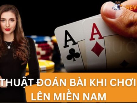 Thủ Thuật Đoán Bài Khi Chơi Tiến Lên Miền Nam